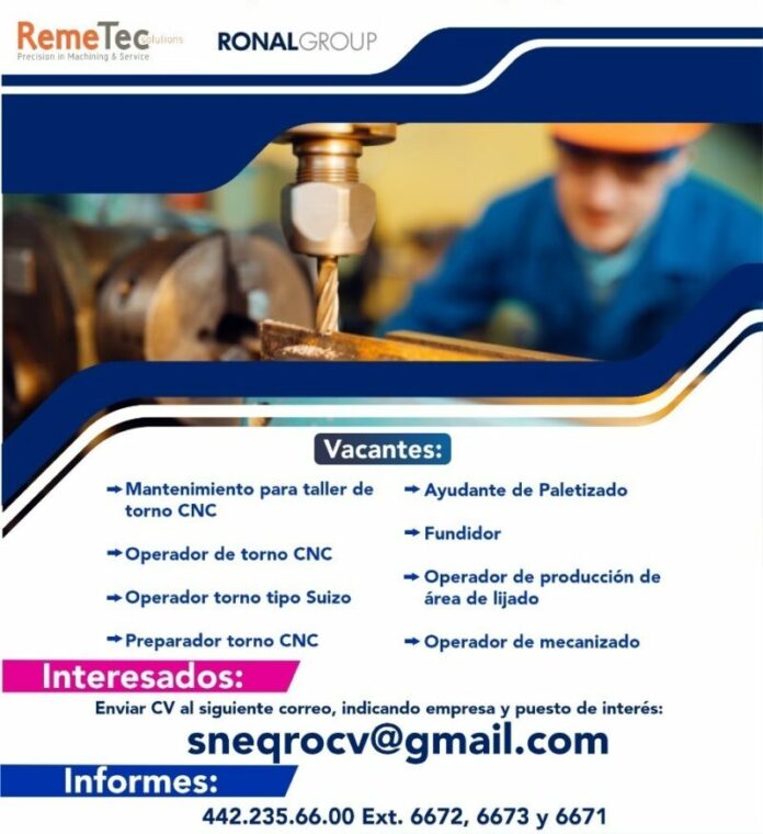 Ronal Group y Remetec buscan personal para trabajar en Querétaro