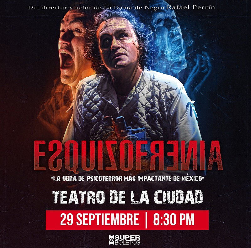 ESQUIZOFRENIA El Psicoterror Se Apodera del Teatro en Querétaro